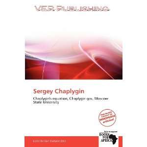    Sergey Chaplygin (9786139322008) Larrie Benton Zacharie Books