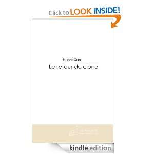 Le retour du clone (French Edition) Hervé Sard  Kindle 
