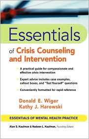 Essentials of Crisis Counseling and Intervention, (0471417556), Donald 
