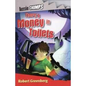  There’s Money in Toilets Greenberg Robert Books