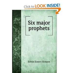 Six Major Prophets  