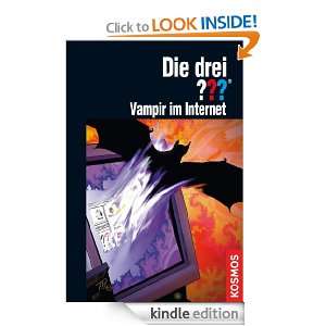 Die drei ??? Vampir im Internet (drei Fragezeichen) (German Edition 