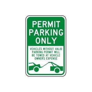  PERMIT PARKING ONLY VEHICLES WITHOUT VALID PARKING PERMIT 