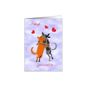  for boyfriend ,Valentines day, two dogs , humor Card 