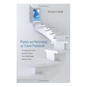   Essential Physics Every World Leader Needs to Know n/a and n/a Books