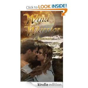 Wind Warrior Charlotte Boyett Compo  Kindle Store