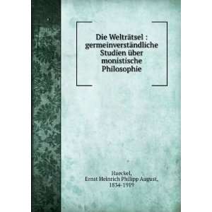   Philosophie Ernst Heinrich Philipp August, 1834 1919 Haeckel Books