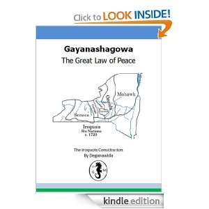   Law of Peace of the Iroquois Deganawida  Kindle Store