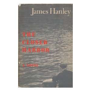  The Closed Harbor James Hanley Books