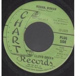    WOMAN WOMAN 7 INCH (7 VINYL 45) US CHART LLOYD GREEN Music