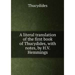   book of Thucydides, with notes, by H.V. Hemmings Thucydides Books