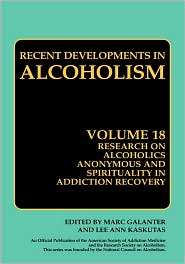 Research on Alcoholics Anonymous and Spirituality in Addiction 