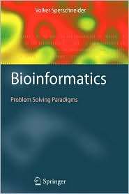 Bioinformatics Problem Solving Paradigms, (364209726X), Volker 