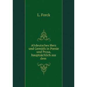  Altdeutsches Herz und GemÃ¼th in Poesie und Prosa 