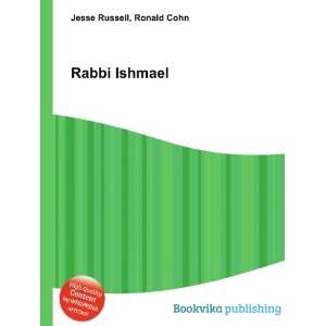  Rabbi Ishmael Ronald Cohn Jesse Russell Books