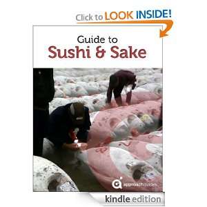   to Sushi and Sake (includes Guide to Tsukiji Market in Tokyo, Japan