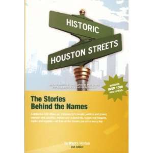  Historic Houston Streets [Paperback] Mark Hinton Books