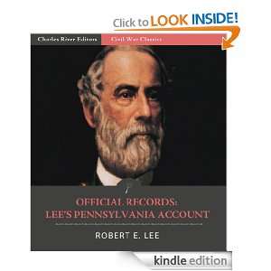 Official Records of the Union and Confederate Armies General Robert E 
