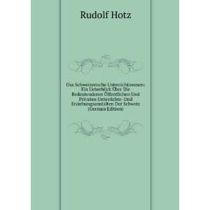   Erziehungsanstalten Der Schweiz (German Edition) Rudolf Hotz Books