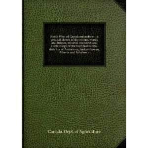   Alberta and Athabasca Canada. Dept. of Agriculture  Books