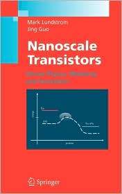 Nanoscale Transistors Device Physics, Modeling and Simulation 