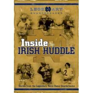  Inside the Irish HuddleStories from ND Quarterbacks 