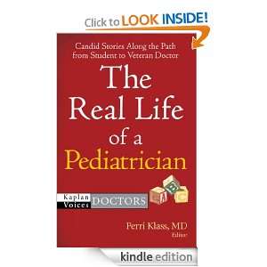   Pediatrician (Kaplan Voices) Perri Klass  Kindle Store