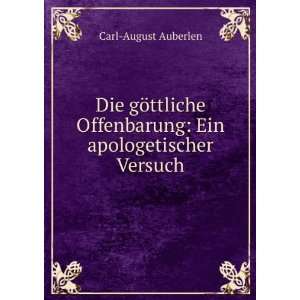   Offenbarung Ein apologetischer Versuch Carl August Auberlen Books