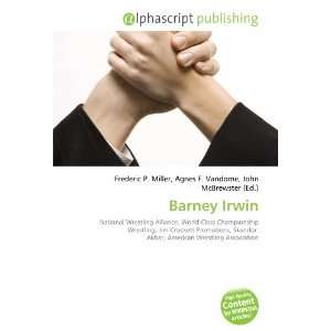  Barney Irwin (9786132778109) Books
