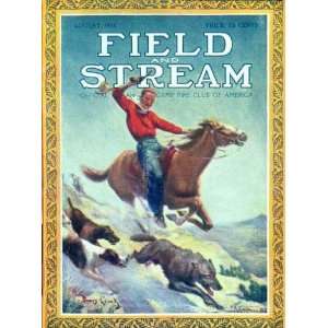  FIELD & STREAMAugust 1915 by James Crank. Size 11.00 X 17 