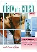 Sealed with a Kiss (Diary of a Sarra Manning