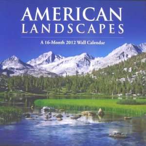  American Landscapes 2012 Wall Calendar