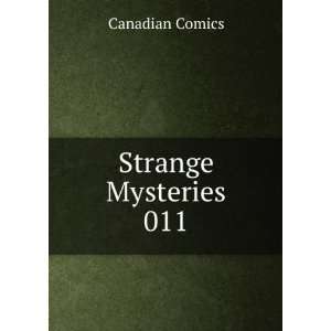  Strange Mysteries 011 Canadian Comics Books