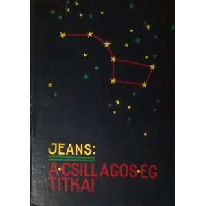  A Csillagos Eg Titkai James Jeans Books