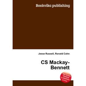  CS Mackay Bennett Ronald Cohn Jesse Russell Books