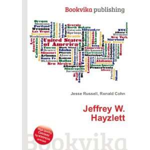  Jeffrey W. Hayzlett Ronald Cohn Jesse Russell Books
