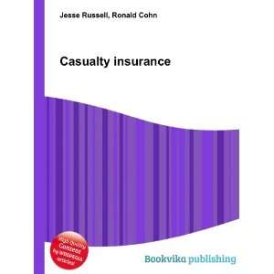  Casualty insurance Ronald Cohn Jesse Russell Books