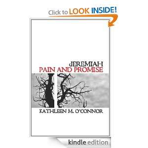 Jeremiah Pain and Promise Kathleen M. Oconnor  Kindle 