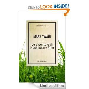 Le avventure di Huckleberry Finn (Classici tascabili) (Italian Edition 