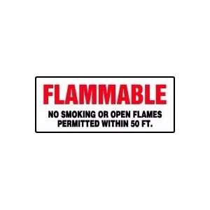  FLAMMABLE NO SMOKING OR OPEN FLAMES PERMITTED WITHIN 50 FT 