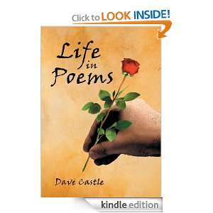 Life in Poems Dave Castle  Kindle Store