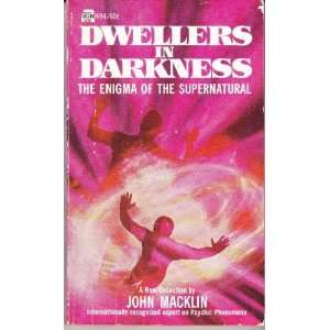  Dwellers in Darkness John Macklin Books