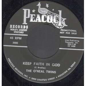  KEEP FAITH IN GOD 7 INCH (7 VINYL 45) US PEACOCK ONEAL 