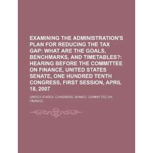  Examining the administrations plan for reducing the tax 