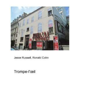  Trompe lÅil Ronald Cohn Jesse Russell Books