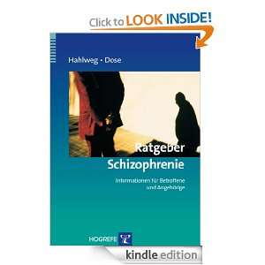 Ratgeber Schizophrenie; Informationen für Betroffene und Angehörige 