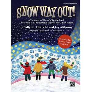  Snow Way Out A Vacation in Winters Wonderland Book & CD 