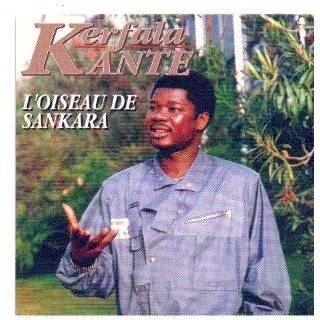 oiseau De Sankara by Kerfala Kante ( Audio CD   1993)   Import