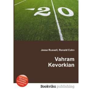  Vahram Kevorkian Ronald Cohn Jesse Russell Books