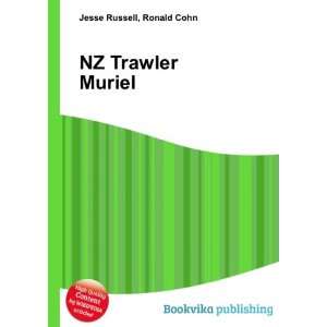  NZ Trawler Muriel Ronald Cohn Jesse Russell Books